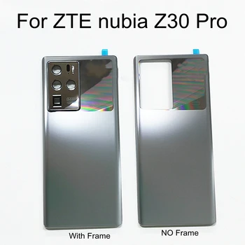 За ZTE nubia Z30 Pro Задния Капак на Отделението за батерията и Задната Капачка на Отвора на Корпуса За ZTE Z30 Pro Подмяна на Задния Капак на Отделението за батерията